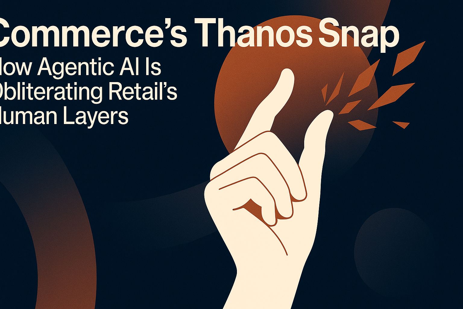 Der Thanos-Schnapp des Handels: Wie Agentic AI die menschlichen Ebenen im Einzelhandel auslöscht